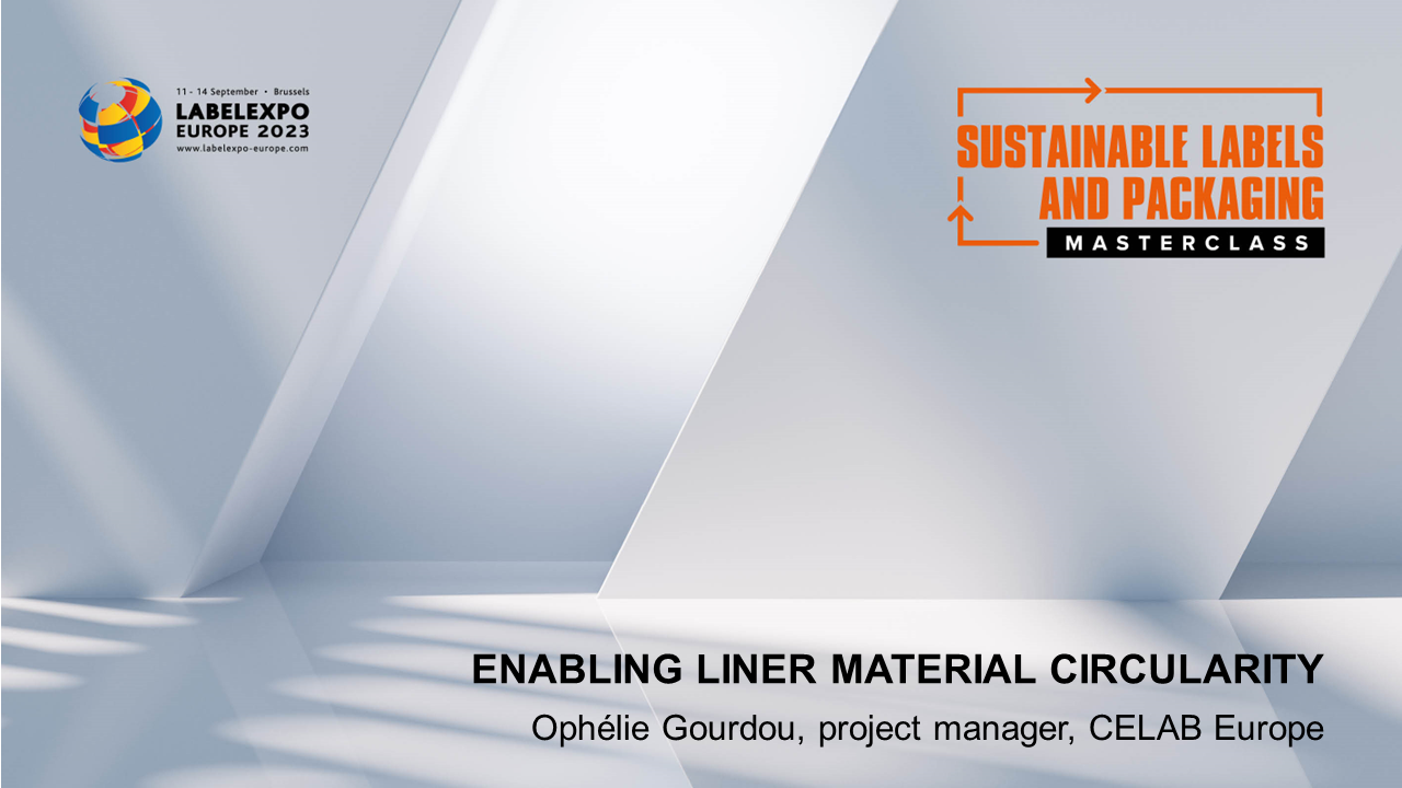 Enabling liner material circularity the opportunity Labels & Labeling